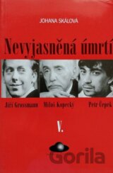 Nevyjasněná úmrtí V.