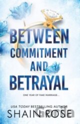 Between Commitment and Betrayal