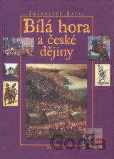 Bílá hora a české dějiny