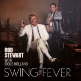 Rod Stewart with Jools Holland: Swing Fever
