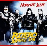 Horkýže Slíže: Ritero Xaperle Bax / 20th Anniversary LP