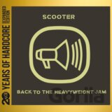 Scooter: Back To The Heavyweight Jam