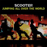 Scooter: Jumping All Over The World