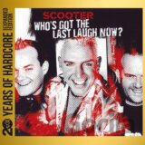 Scooter: Who's Got The Last Laugh Now?