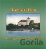 Rožmitálsko na starých pohlednicích a fotografiích