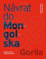 Návrat do Mongolska