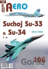 AERO 106 Suchoj Su-33 & Su-34, 2. díl