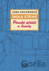 Škola střihů Pánské pláště a bundy