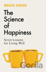 The Science of Happiness