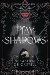 Play of Shadows