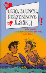 Léto, slunce, prázdninové lásky