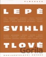 Lepě švihlí tlové