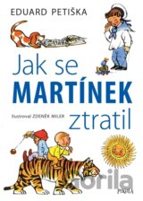 Jak se Martínek ztratil