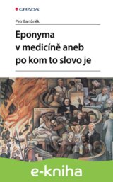 Eponyma v medicíně aneb po kom to slovo je