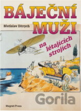 Báječní muži na létajících strojích