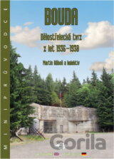 Bouda : dělostřelecká tvrz z let 1936-1938
