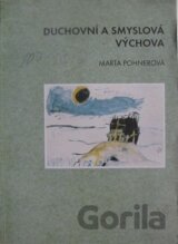 Duchovní a smyslová výchova
