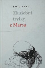 Zkušební trylky z Marsu