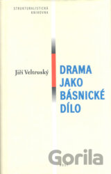 Drama jako básnické dílo