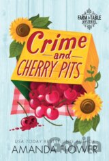 Crime and Cherry Pits