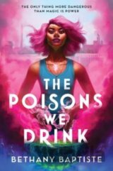 The Poisons We Drink