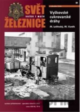 Svět velké i malé železnice 8/2022 - speciál