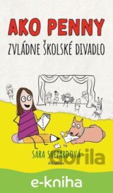 Ako Penny zvládne školské divadlo