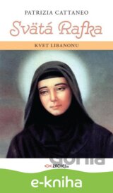 Svätá Rafka: Kvet Libanonu