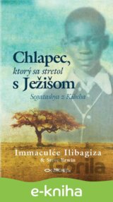 Chlapec, ktorý sa stretol s Ježišom