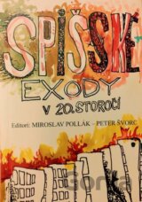 Spišské exody v 20. storočí