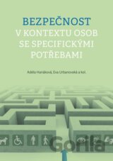 Bezpečnost v kontextu osob se specifickými potřebami