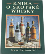 Kniha o skotské whisky