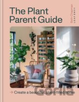 The Plant Parent Guide