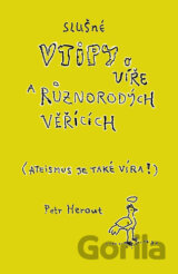 Slušné vtipy o víře a různorodých věřících