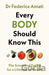 Every Body Should Know This