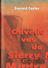 Odvedu vás do Sierry Madre