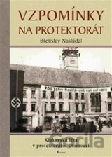 Vzpomínky na protektorát