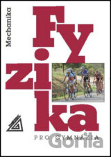 Fyzika pro gymnázia + CD