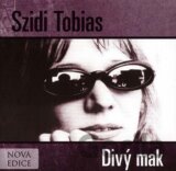 Szidi Tobias: Divý mak
