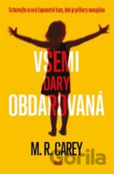 Všemi dary obdarovaná