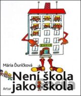Není škola jako škola