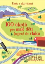 100 úkolů pro malé děti (nejen) do vlaku
