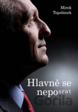 Hlavně se neposrat