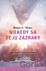 Niekedy sa dejú zázraky