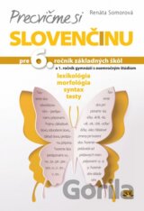 Precvičme si slovenčinu pre 6. ročník základných škôl