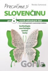 Precvičme si slovenčinu pre 8. ročník základných škôl