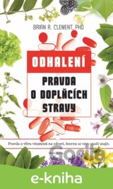 Pravda o doplňcích stravy