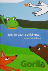 Jak si žijí zvířátka