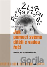 Jak pomoci svému dítěti s vadou řeči