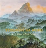 Stoupáni na horu (Ernest Thompson Seton) [CZ]